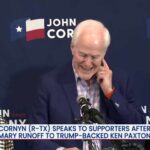 Sen. John Cornyn Concedes Texas GOP Senate Primary Runoff to Ken Paxton